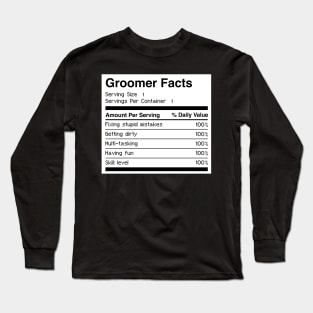 Funny Dog Grooming Gift For Dog Groomer Long Sleeve T-Shirt